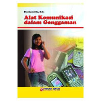 Image of ALAT KOMUNIKASI DALAM GENGGAMAN
