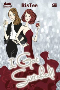 Image of I GOT SWITCHED