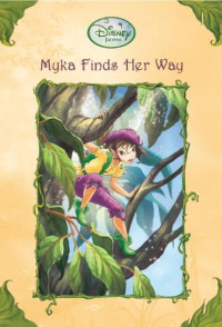Image of MYKA FINDS HER WAY