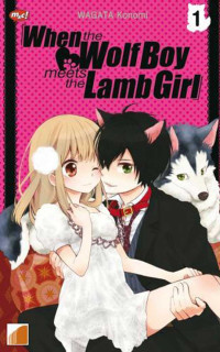 Image of WHEN THE WOLF BOY LAMBE GRIL