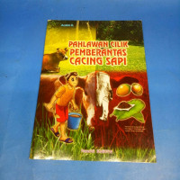Image of PAHLAWAN CILIK PEMBERANTAS CACING SAPI