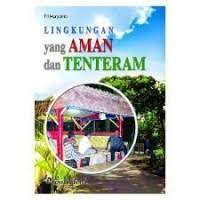 Image of LINGKUNGAN YANG AMAN DAN TENTRAM