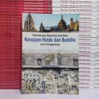 Image of PERKEMBANGAN MASYARAKAT PADA MASA KERAJAAN HINDU DAN BUDDHA SERTA PENINGGALANNYA
